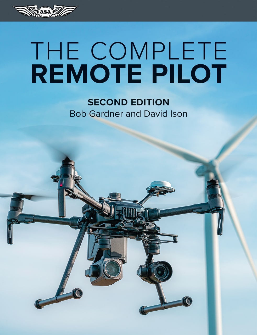 The Complete Remote Pilot - Second Edition